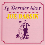 Joe Dassin - Le Dernier Slow '1995