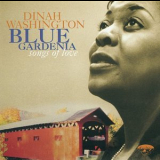 Dinah Washington - Blue Gardenia '1955