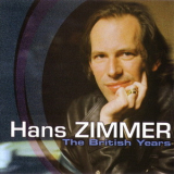 Hans Zimmer - The British Years '2005