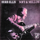 Herb Ellis - Soft And Mellow '1978