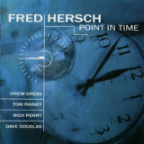 Fred Hersch - Point In Time '1995