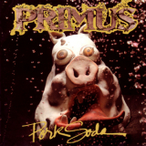 Primus - Pork Soda '1993