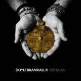Bramhall Ii, Doyle - Rich Man '2016