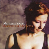 Michelle Young - Marked For Madness '2001