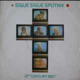 Sigue Sigue Sputnik - 21st Century Boy '1986