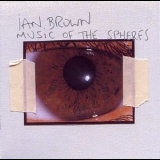Ian Brown - Music Of The Spheres '2001