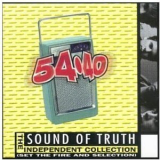 54-40 - Sound Of Truth (the Independent Collection) '1997