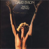 David Byron - Take No Prisoners '1975