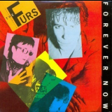 The Psychedelic Furs - Forever Now '1982