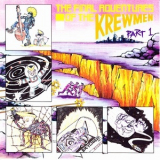 The Krewmen - The Final Adventures Of The Krewmen Part 1 '1991