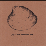 The Tumbled Sea - Melody / Summer '2009