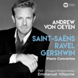 Andrew von Oeyen - Saint-Saens, Ravel & Gershwin Piano Concertos  '2017