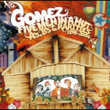 Gomez - Five Men In A Hut '2006