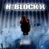 H-Blockx - Live '2002