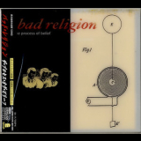 Bad Religion - The Process Of Belief (Japanese Edition) '2002