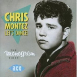 Chris Montez - Let's Dance! (the Monogram Sides) '1992