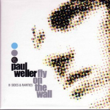 Paul Weller - Fly On The Wall (3CD) '2003