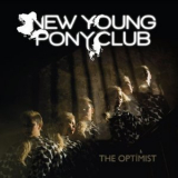 New Young Pony Club - The Optimist '2010