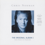 Chris Norman - The Original Album I: Some Hearts Are Diamonds '2006
