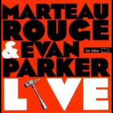 Marteau Rouge & Evan Parker - Live '2009