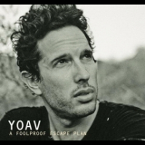 Yoav - A Foolproof Escape Plan '2010