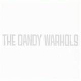 The Dandy Warhols - Dandys Rule Ok? '1995