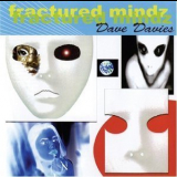Dave Davies - Fractured Mindz '2007