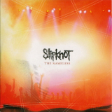 SlipKnoT - The Nameless '2005