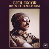 Cecil Taylor - Cecil Taylor Live In The Black Forest '1979