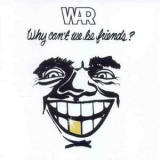 War - Why Can't We Be Friends '1975