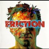 Friction - Friction '2002