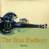 The Boo Radleys - Rarities '1995
