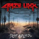 Crazy Lixx - Riot Avenue '2012