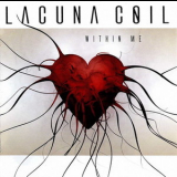 Lacuna Coil - Within Me '2007
