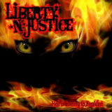 Liberty N' Justice - Hell Coming To Breakfast '2012