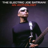 Joe Satriani - The Electric Joe Satriani: An Anthology '2003