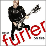 Peter Furler - On Fire '2011
