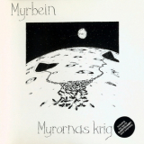 Myrbein - Myrornas Krig '1981