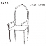 Smog - Julius Caesar '1993