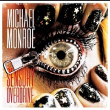 Michael Monroe - Sensory Overdrive '2011