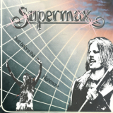 Supermax - Just Before The Nightmare '1988