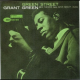Grant Green - Green Street (Blue Note 75th Anniversary) '1961