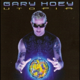 Gary Hoey - Utopia '2010