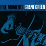 Grant Green - Idle Moments (Blue Note 75th Anniversary) '1964