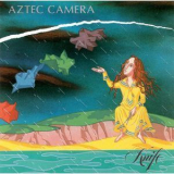Aztec Camera - Knife '1984