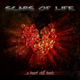 Scars Of Life - A Heart Still Beats '2013
