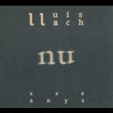 Lluis Llach - Nu (xxx Anys) '1997