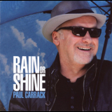 Paul Carrack - Rain Or Shine '2013