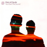 Marc Et Claude - You Own The Sound '2002