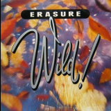 Erasure - Wild! '1989